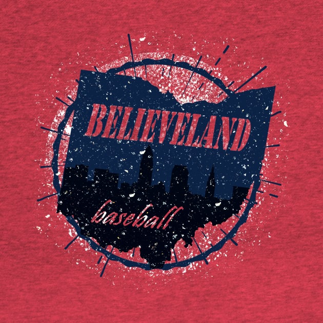 Believeland Baseball by mysweetshirts